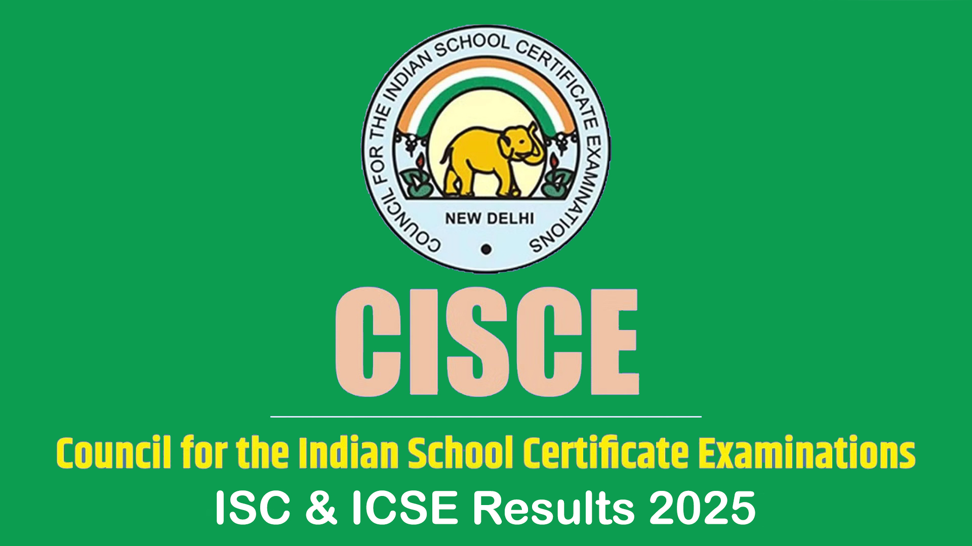 CISCE Results 2025